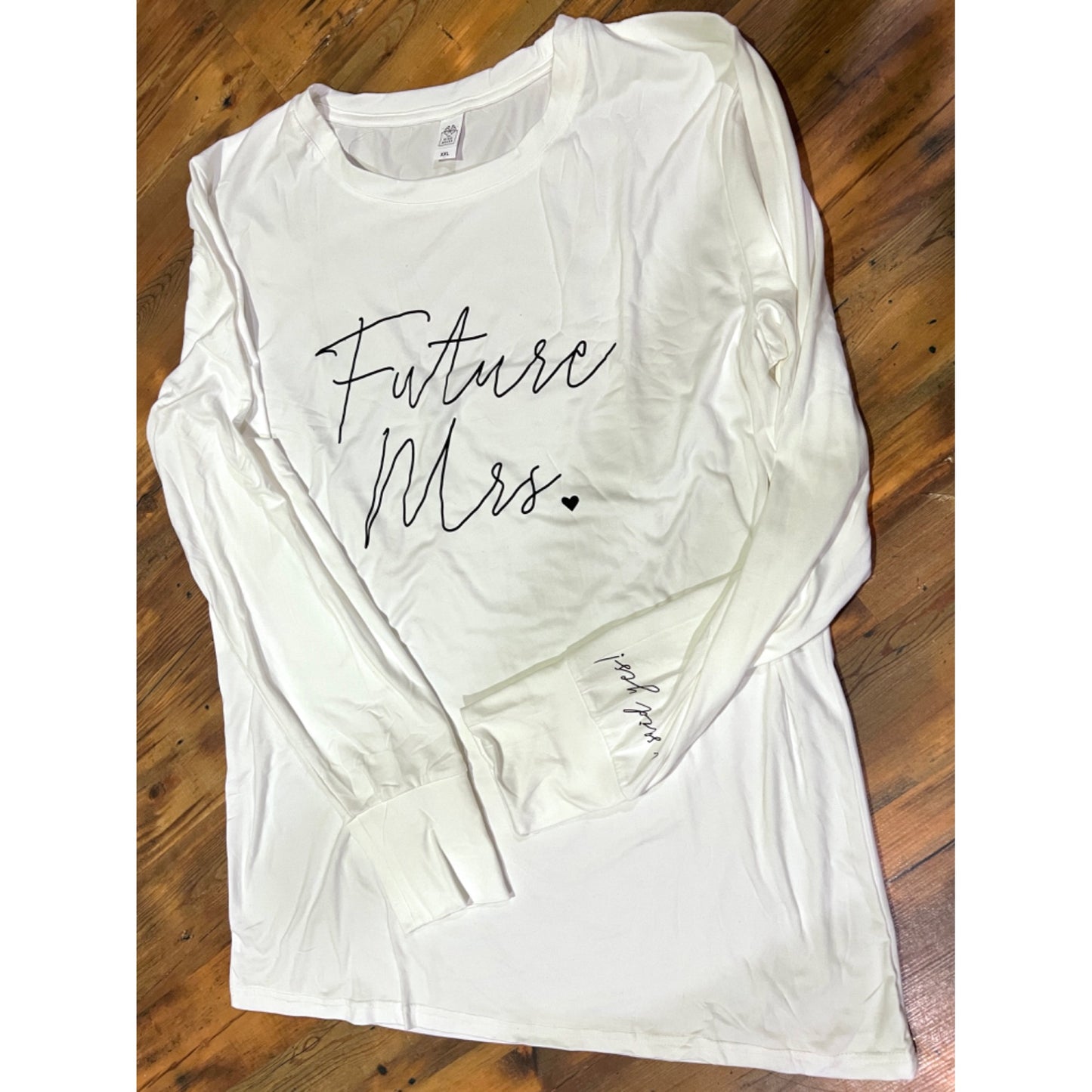 Future Mrs. I said Yes! Wedding Bride Bridal Long Sleeve Shirt XXL NWT