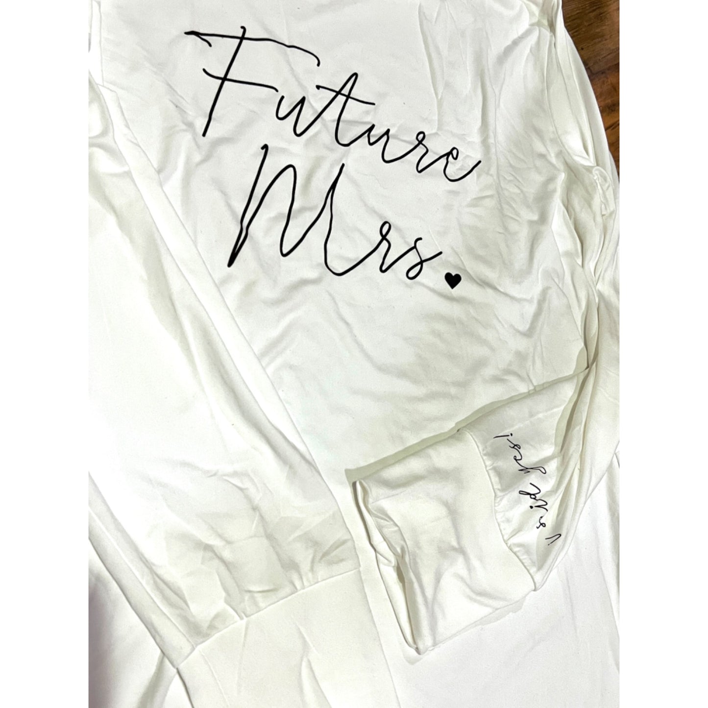 Future Mrs. I said Yes! Wedding Bride Bridal Long Sleeve Shirt XXL NWT